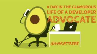 A Day in the Glamorous Life of a Developer Advocate